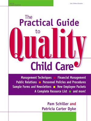 cover image of The Practical Guide to Quality Child Care